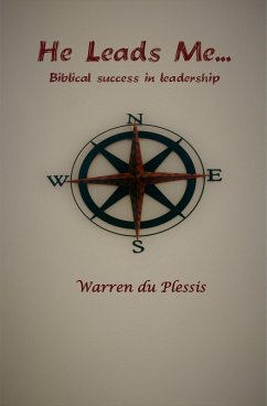 He Leads Me... (eBook, ePUB) - Plessis, Warren du