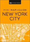 DK Eyewitness New York City Mini Map and Guide (eBook, ePUB)
