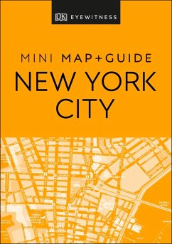 DK Eyewitness New York City Mini Map and Guide (eBook, ePUB) - Dk Eyewitness