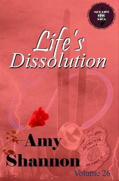 Life's Dissolution (MOD Life Epic Saga, #23) (eBook, ePUB) - Shannon, Amy