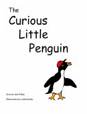 The Curious Little Penguin (eBook, ePUB)