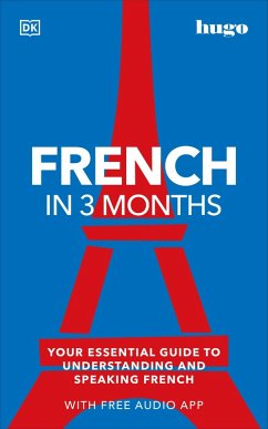 French in 3 Months with Free Audio App (eBook, ePUB) - Dk