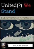 United(?) We Stand Book 4: The Burning Port's Reaper (United(?) We Stand -- A Battle-Harem Chronicle, #4) (eBook, ePUB)