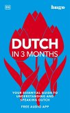 Dutch in 3 Months with Free Audio App (eBook, ePUB)