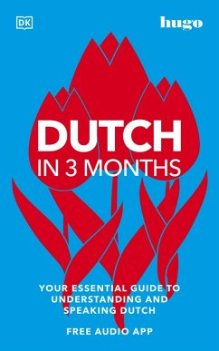 Dutch in 3 Months with Free Audio App (eBook, ePUB) - Dk