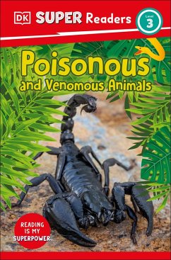 DK Super Readers Level 3 Poisonous and Venomous Animals (eBook, ePUB) - Dk