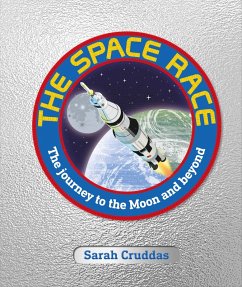 The Space Race (eBook, ePUB) - Cruddas, Sarah