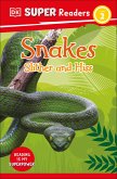 DK Super Readers Level 2 Snakes Slither and Hiss (eBook, ePUB)