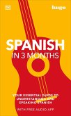 Spanish in 3 Months with Free Audio App (eBook, ePUB)