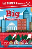 DK Super Readers Pre-Level Big Buildings (eBook, ePUB)