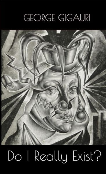 Do I Really Exist? (eBook, ePUB) Do I Really Exist? (eBook, ePUB)