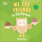 We Are Friends: In the Forest (eBook, ePUB)