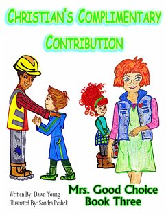 Cover Christian's Complimentary Contribution (Mrs. Good Choice, #3) (eBook, ePUB)