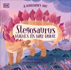Cover A Dinosaur's Day: Stegosaurus Makes Its Way Home (eBook, ePUB)