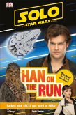 Solo A Star Wars Story Han on the Run (eBook, ePUB)