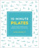 15-Minute Pilates (eBook, ePUB)