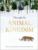 Through the Animal Kingdom (eBook, ePUB)