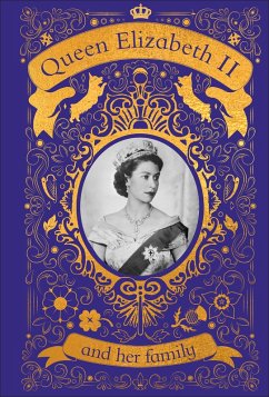 Queen Elizabeth II and her Family (eBook, ePUB) - Dk