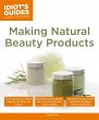Making Natural Beauty Products (eBook,... - Bild 1