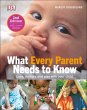 What Every Parent Needs To Know (eBook,... - Bild 1
