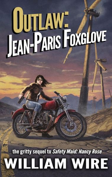 Outlaw: Jean-Paris Foxglove (eBook, ePUB) Outlaw: Jean-Paris Foxglove (eBook, ePUB)