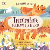A Dinosaur's Day: Triceratops Follows Its Herd (eBook, ePUB)