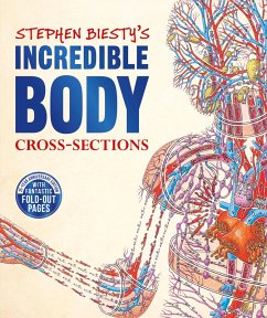 Stephen Biesty's Incredible Body Cross-Sections (eBook, ePUB) - Platt, Richard