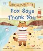 Kindness Club Fox Says Thank You (eBook, ePUB)