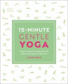 15-Minute Gentle Yoga (eBook, ePUB)