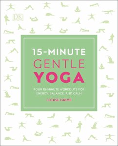 15-Minute Gentle Yoga (eBook, ePUB) - Grime, Louise