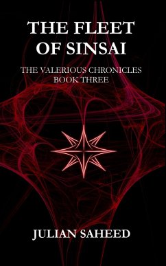 Cover The Fleet of Sinsai (The Valerious Chronicles: Book Three) (eBook, ePUB)