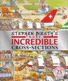 Stephen Biesty's More Incredible Cross-sections (eBook, ePUB)