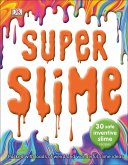 Super Slime (eBook, ePUB)