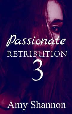 Cover Passionate Retribution 3 (eBook, ePUB)