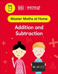 Maths - No Problem! Addition and Subtraction, Ages 7-8 (Key Stage 2) (eBook, ePUB) - Problem!, Maths - No