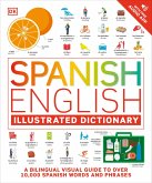 Spanish English Illustrated Dictionary (eBook, ePUB) Spanish English Illustrated Dictionary (eBook, ePUB)