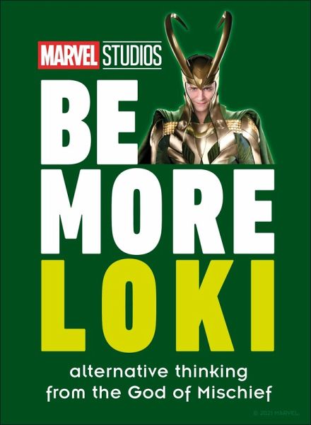 Marvel Studios Be More Loki (eBook, ePUB) Marvel Studios Be More Loki (eBook, ePUB)