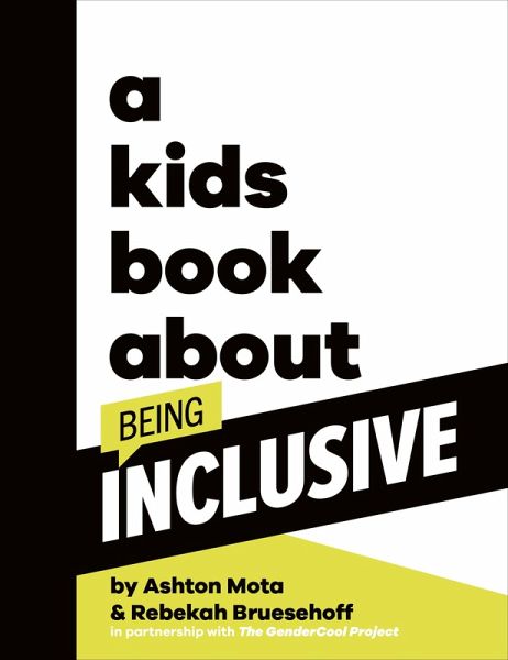 A Kids Book About Being Inclusive (eBook, ePUB) A Kids Book About Being Inclusive (eBook, ePUB)