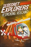 The Secret Explorers and the Smoking Volcano (eBook, ePUB) The Secret Explorers and the Smoking Volcano (eBook, ePUB)