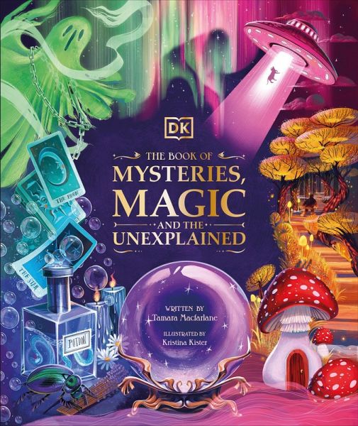 The Book of Mysteries, Magic, and the Unexplained (eBook, ePUB)