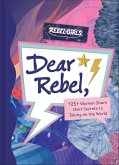Dear Rebel (eBook, ePUB)