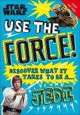 Star Wars Use the Force! (eBook, ePUB)