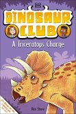 Dinosaur Club: A Triceratops Charge (eBook, ePUB)