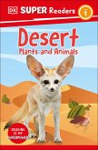 DK Super Readers Level 1 Desert Plants and Animals (eBook, ePUB)
