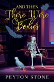 AND THEN There Were Bodies: A Small Town Cozy Murder Mystery (The Luci Mitchell Cozy Mysteries, #2) (eBook, ePUB)
