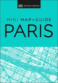 DK Eyewitness Paris Mini Map and Guide (eBook, ePUB)