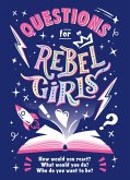Questions for Rebel Girls (eBook, ePUB)