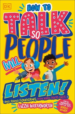 How To Talk So People Will Listen (eBook, ePUB) - Waterworth, Lizzie