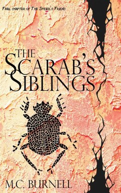 Cover The Scarab's Siblings (The Spider's Friend, #3) (eBook, ePUB)
