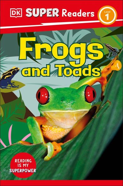DK Super Readers Level 1 Frogs and Toads (eBook, ePUB)